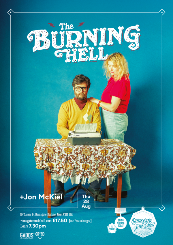 The Burning Hell Ticket(s) // August 28th
