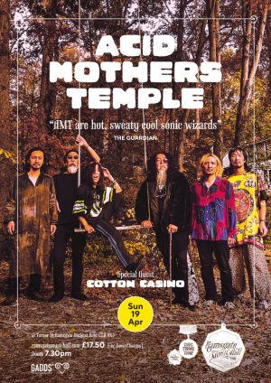 Acid Mothers Temple with Special Guest Cotton Casino