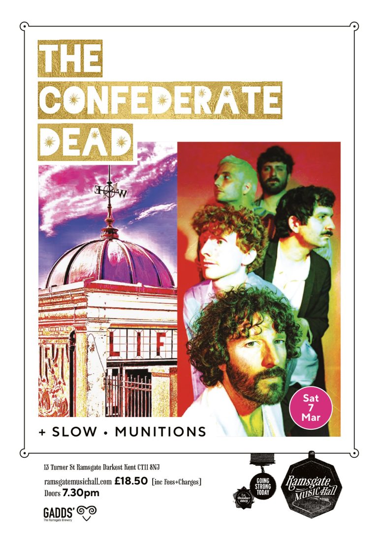 The Confederate Dead +  Slow Munitions